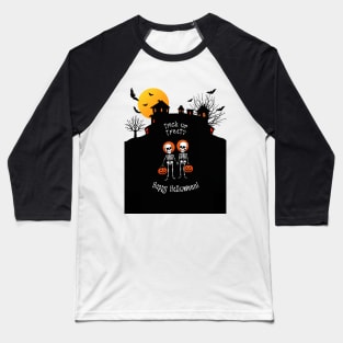 Trick Or Treat Happy Halloween Skeletons Baseball T-Shirt